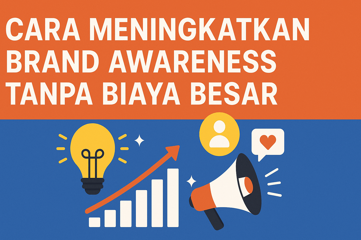 cara meningkatkan brand awareness