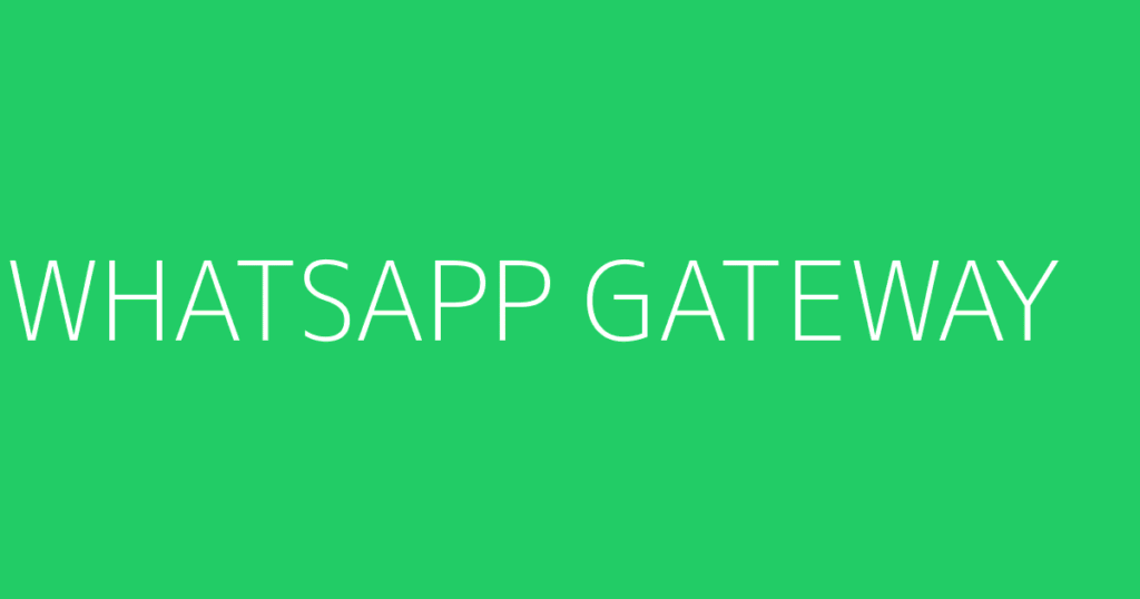 Whatsapp Gateway