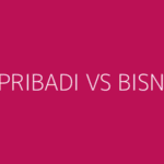 08 PRIBADI VS BISNIS