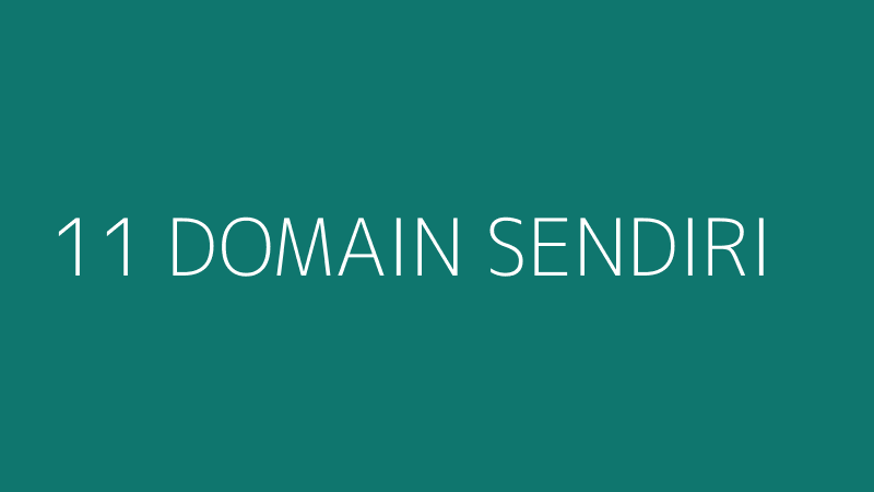 11 DOMAIN SENDIRI
