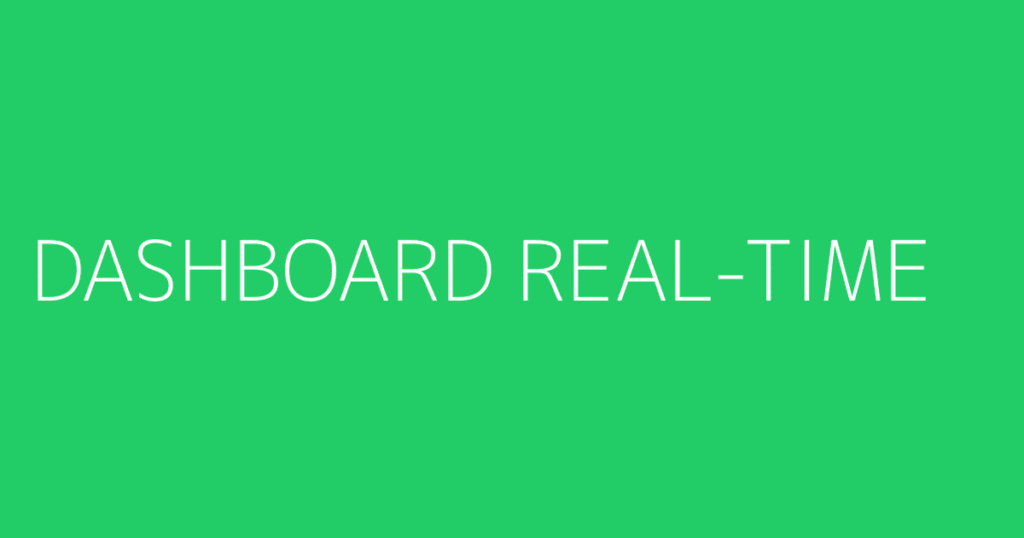Dashboard Real-Time