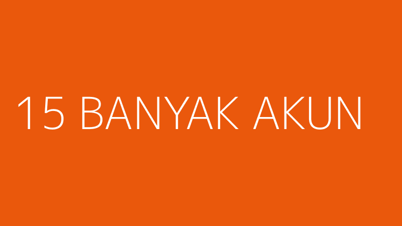 15 BANYAK AKUN