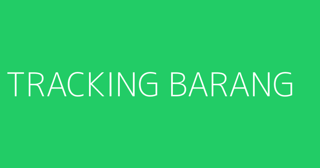 Sistem Tracking Barang