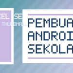 Pembuatan Aplikasi Android iOS untuk Sekolah, Kampus, dan E-Learning