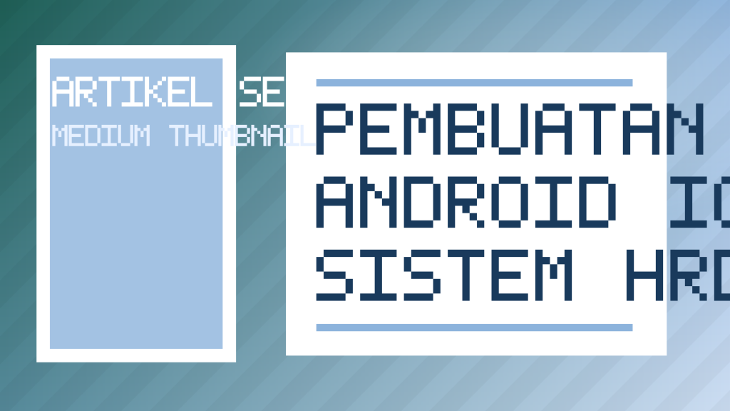 Pembuatan Aplikasi Android Ios Untuk Sistem Hrd, Absensi, Dan Payroll