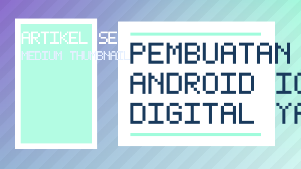 Pembuatan Aplikasi Android Ios