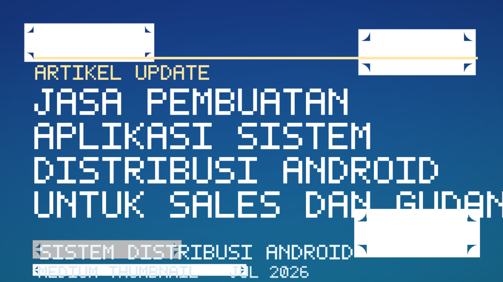 Sistem Distribusi Android