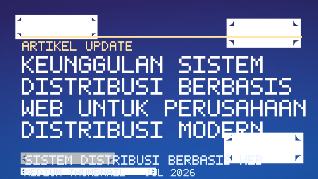 Sistem Distribusi Berbasis Web