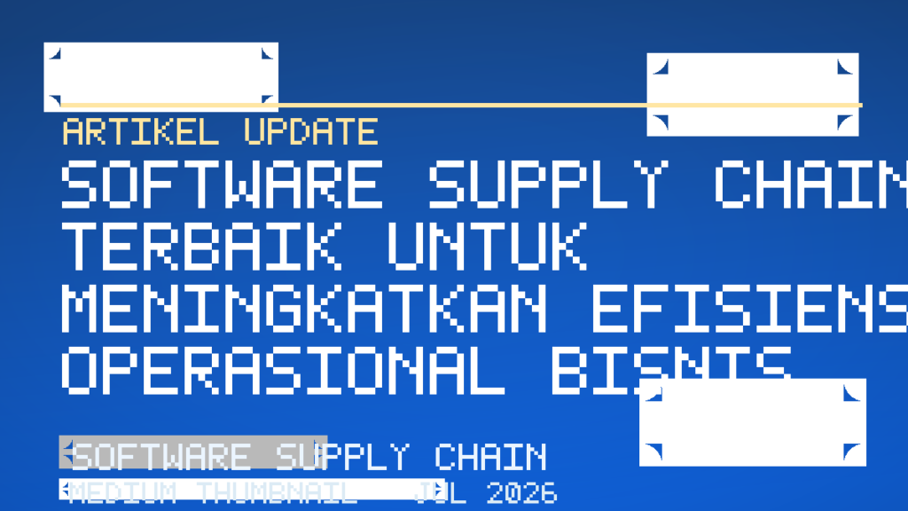 Sistem Software Supply Chain